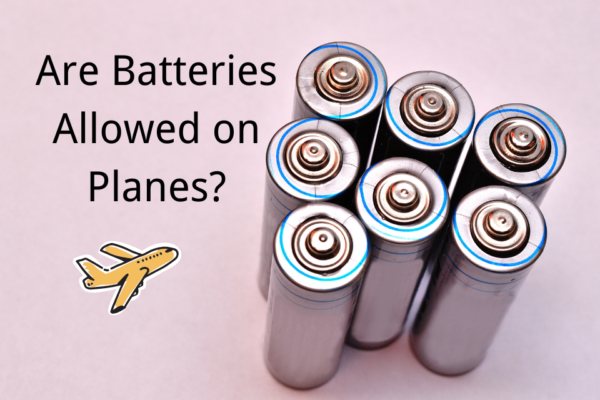 Are Batteries Allowed on Planes? a Quick Guide