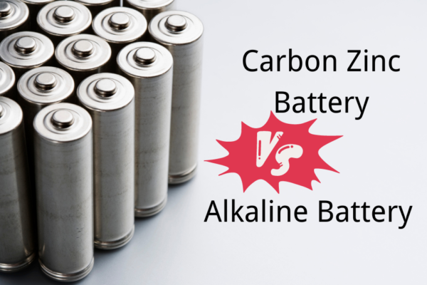 Carbon Zinc Battery Vs Alkaline: a Comparison Guide